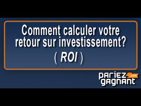 Retour sur investissement (ROI) : comment le calculer ?